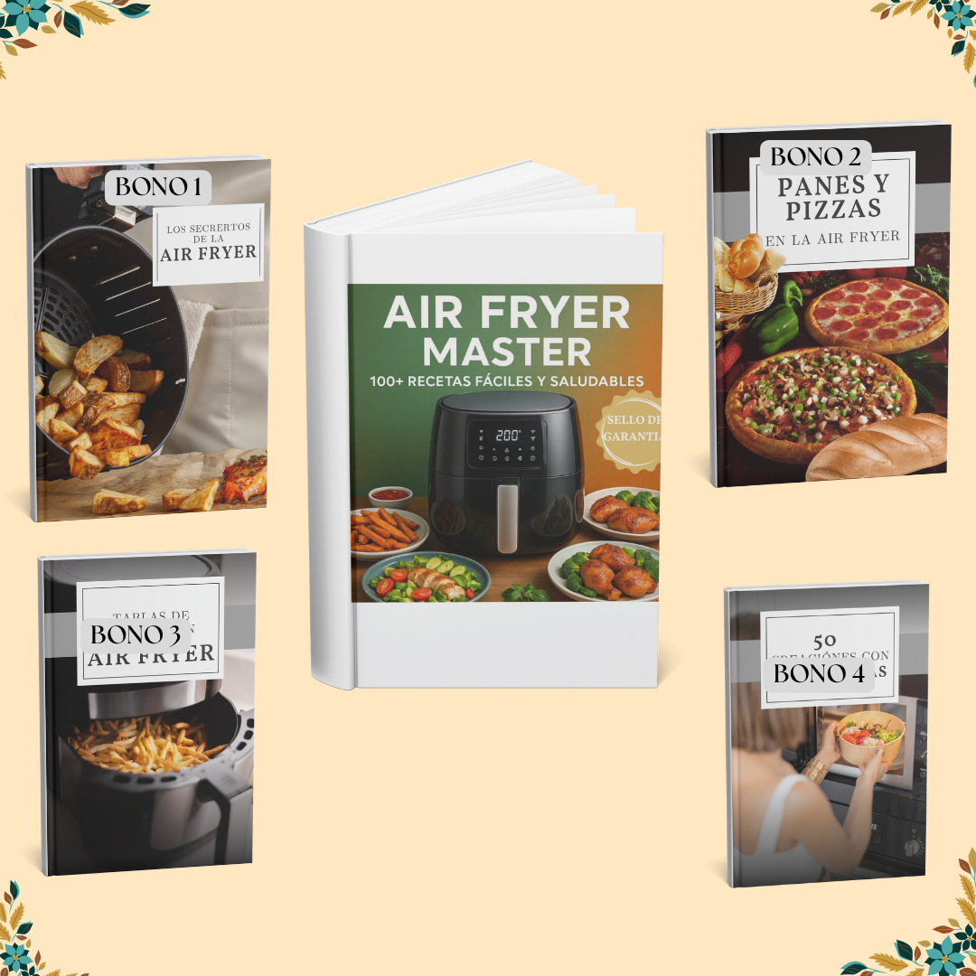 + 100 RECETAS FÁCILES Y SALUDABLES EN LA AIR FRYER